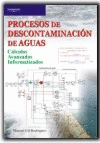 PROCESOS DE DESCONTAMINACION DE AGUAS,CALCULOS AVANZADOS INFORMATIZADOS