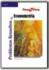 PROBLEMAS RESUELTOS DE ECONOMETRÍA