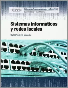 SISTEMAS INFORMÁTICOS Y REDES LOCALES