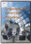 ORGANIZACION Y DIRECCION DE EMPRESAS