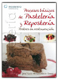 PROCESOS BASICOS PASTELERIA-REPOSTERIA