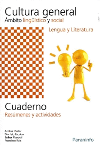 CUADERNO DE TRABAJO - CULTURA GENERAL. ÁMBITO LINGÜÍSTICO Y SOCIAL