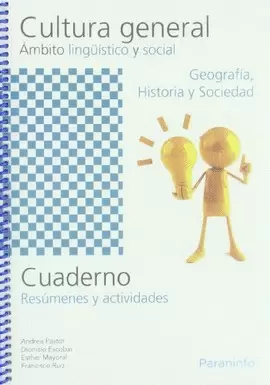 CUADERNO DE CULTURA GENERAL. ÁMBITO LINGUÍSTICO Y SOCIAL. GEOGRAFÍA, HISTORIA Y