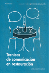 TECNICAS DE COMUNICACION EN RESTAURACION