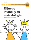 EL JUEGO INFANTIL-METODOLOGIA