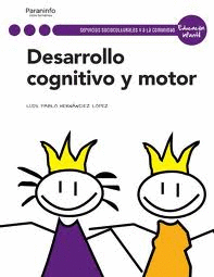 DESARROLLO COGNITIVO Y MOTOR