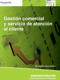 GESTIÓN COMERCIAL Y SERVICIO DE ATENCIÓN AL CLIENTE