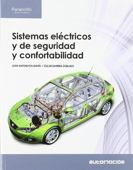 SISTEMAS ELÉCTRICOS Y DE SEGURIDAD Y CONFORTABILIDAD