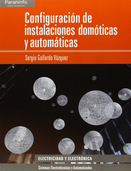 CONFIGURACIÓN DE INSTALACIONES DOMÓTICAS Y AUTOMÁTICAS