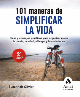 101 MANERAS DE SIMPLIFICAR LA VIDA