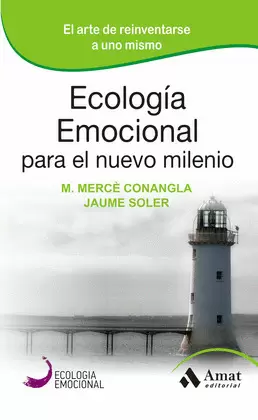 ECOLOGÍA EMOCIONAL PARA EL NUEVO MILENIO