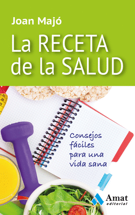 LA RECETA DE LA SALUD