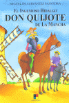 EL INGENIOSO HIDALGO D.QUIJOTE MANCHA