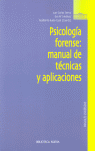 PSICOLOGIA FORENSE MANUAL DE TECNICAS Y APLICACIONES