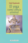 YOGA COMO CIENCIA UNIVERSAL, EL