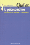 QUÉ ES LA PSICOSOMÁTICA