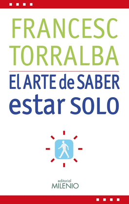 EL ARTE DE SABER ESTAR SOLO