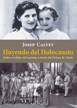 HUYENDO DEL HOLOCAUSTO