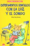 EXPERIMENTOS SENCILLOS CON LA LUZ Y EL SONIDO