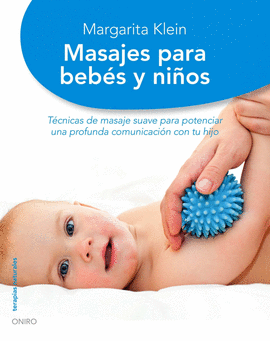 MASAJES PARA BEBES Y NIÑOS