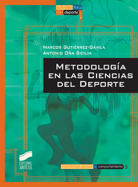 METODOLOGÍA DE LAS CIENCIAS DEL DEPORTE