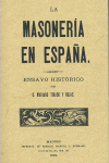 LA MASONERÍA EN ESPAÑA