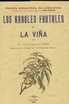 LOS ÁRBOLES FRUTALES Y LA VIÑA