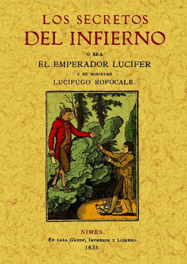 SECRETOS DEL INFIERNO. SACADOS DE UN MANUSCRITO DEL AÑO 1522