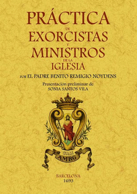 PRÁCTICA DE EXORCISTAS Y MINISTROS DE LA IGLESIA