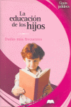 LA EDUCACION DE LOS HIJOS