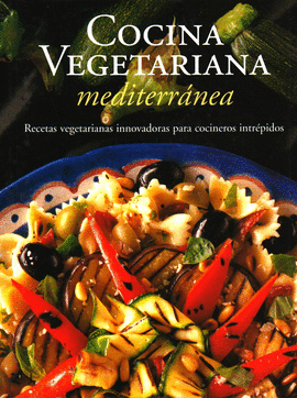 COCINA VEGETARIANA MEDITERRANEA