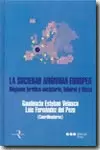 SOCIEDAD ANONIMA EUROPEA. REGIMEN JURIDICO SOCIETARIO, LABORAL Y FISCAL, LA