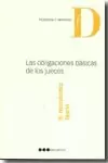 OBLIGACIONES BASICAS DE LOS JUECES, LAS