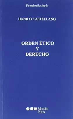 ORDEN ETICO Y DERECHO