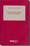 TEORIA CONSTITUCIONAL DE LA SOLIDARIDAD