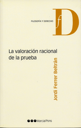 VALORACION RACIONAL DE LA PRUEBA, LA