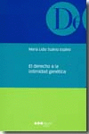 DERECHO A LA INTIMIDAD GENETICA, EL