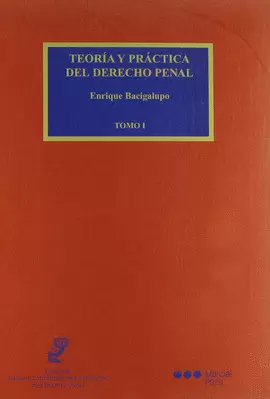 TEORIA Y PRACTICA DEL DERECHO PENAL (DOS TOMOS)