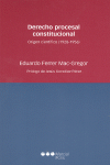 DERECHO PROCESAL CONSTITUCIONAL. ORIGEN CIENTIFICO (1928-1956)