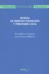 MANUAL DE DERECHO FINANCIERO Y TRIBUTARIO LOCAL