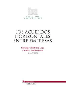 ACUERDOS HORIZONTALES ENTRE EMPRESAS, LOS