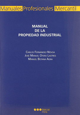 MANUAL DE LA PROPIEDAD INDUSTRIAL