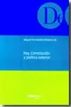 REY CONSTITUCION Y POLITICA EXTERIOR