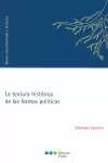 TEXTURA HISTORICA DE LAS FORMAS POLITICAS, LA