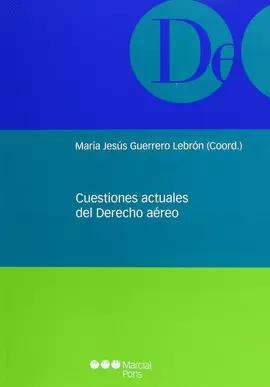 CUESTIONES ACTUALES DEL DERECHO AEREO