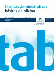 TÉCNICAS ADMINISTRATIVAS BÁSICAS DE OFICINA
