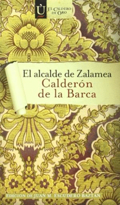 EL ALCALDE DE ZALAMEA