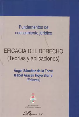 EFICACIA DEL DERECHO. TEORIAS Y APLICACIONES