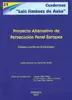 PROYECTO ALTERNATIVO DE PERSECUCION PENAL EUROPEA