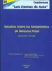 ESTUDIOS SOBRE LOS FUNDAMENTOS DE DERECHO PENAL